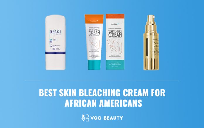 Best Skin bleaching cream for africans and americans