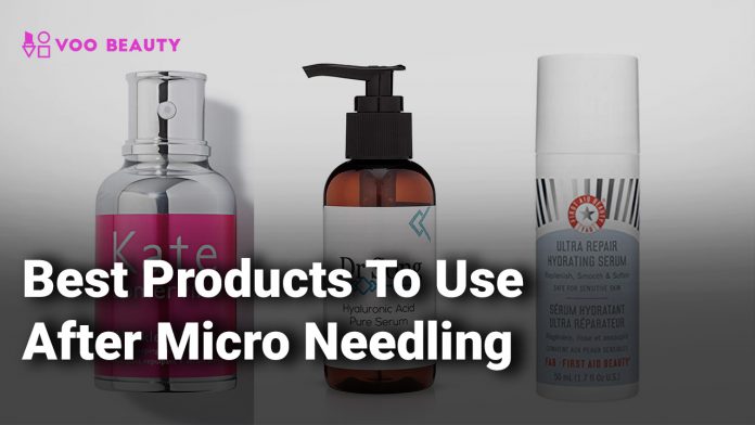 Best Products To Use After Micro Needling