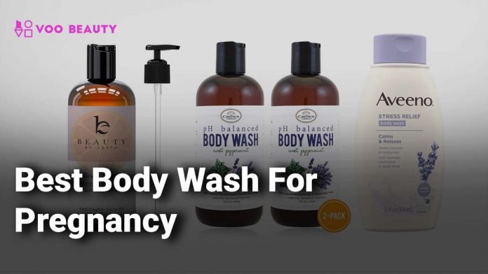 Best Body Wash for Pregnancy